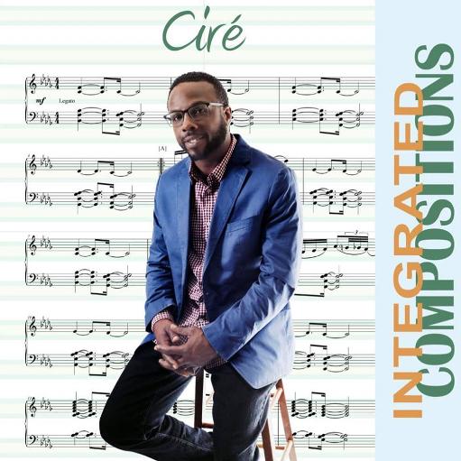 Rashaad Carlton, Cire, Integrated Compositions, Undecided Lover, Chikelu Music, Sea Breeze Records, The Prince of Soul, The People's Prince, Cire the Maestro
